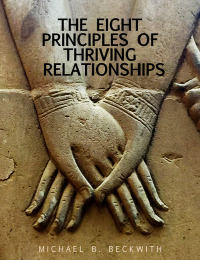 The Eight Principles for Thriving Relationships (E-Book) - PDF