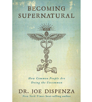 Becoming Supernatural (Softcover)