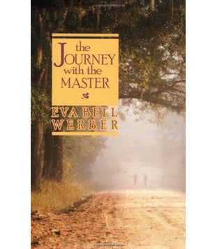 Journey with the Master (Softcover)
