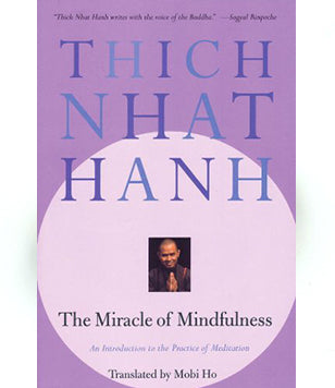 The Miracle of Mindfulness (Softcover)