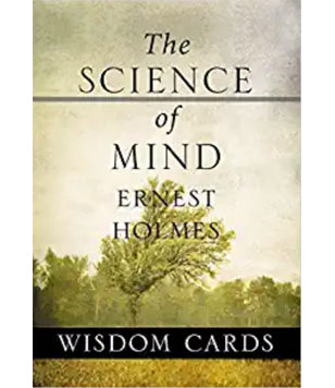 The Science of Mind Wisdom Cards